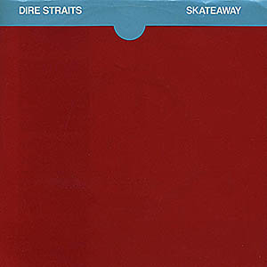 Dire Straits / Skateaway / 7" single