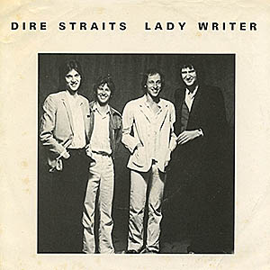 Dire Straits / Lady Writer / 7" single